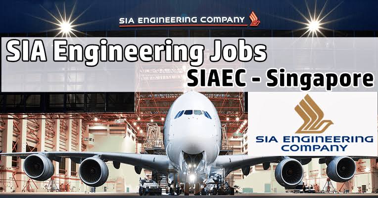 SIA Engineering Company Job Vacancy - Aircraft Trainee Technician (B1 & B2)